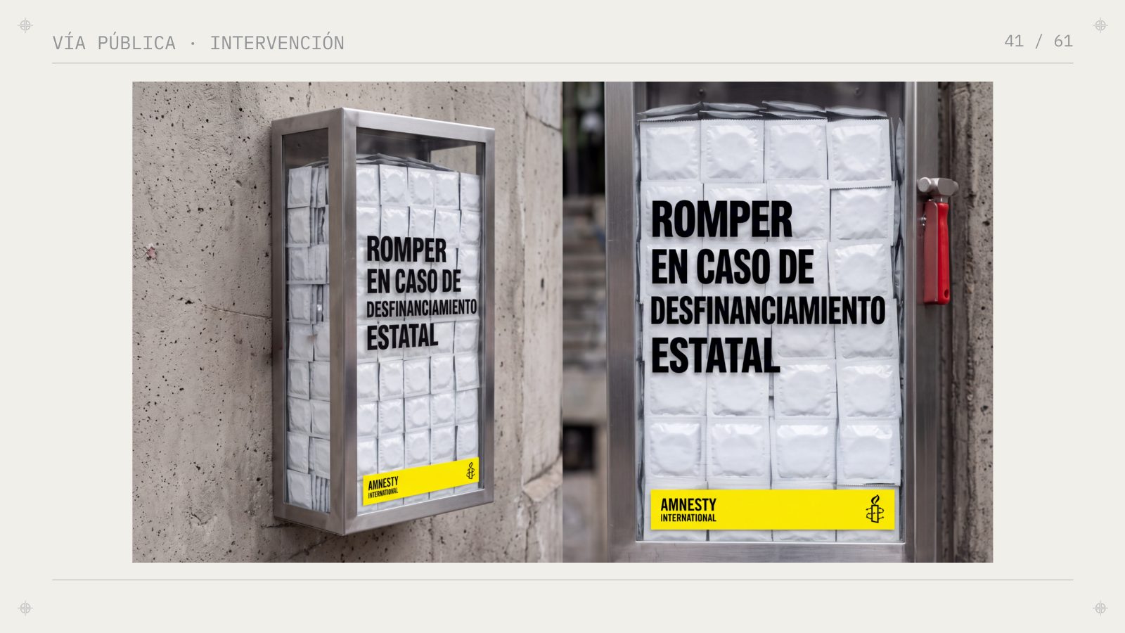 Street intervention: a glass case full of condoms, break in case of state defunding