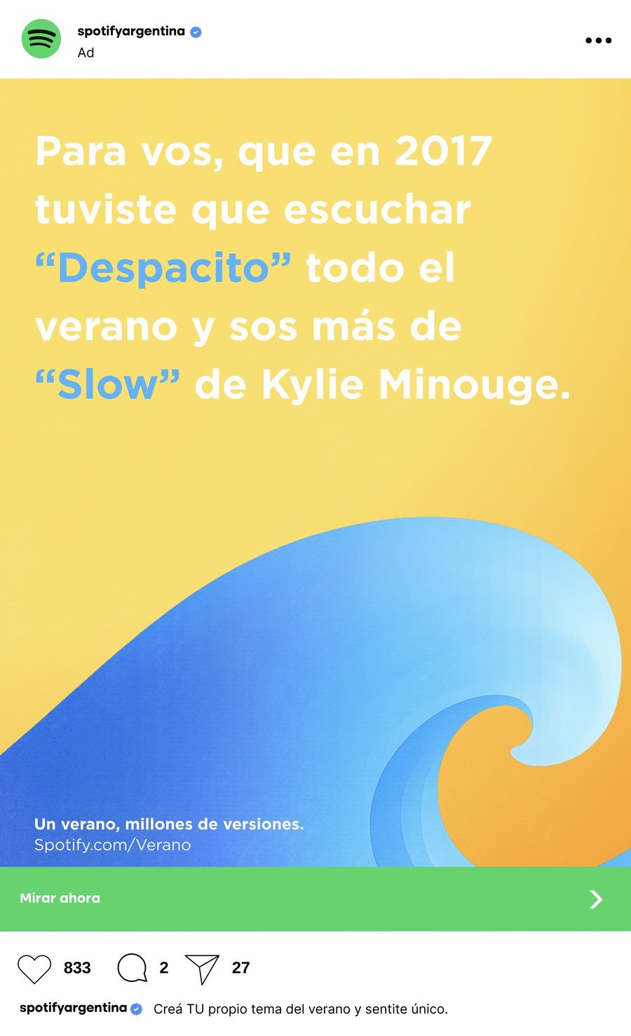 Spotify feed ad: Para vos, que en 2017 tuviste que escuchar Despacito todo el verano